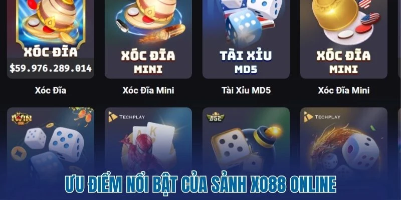 Ưu điểm nổi bật của sảnh XO88 online